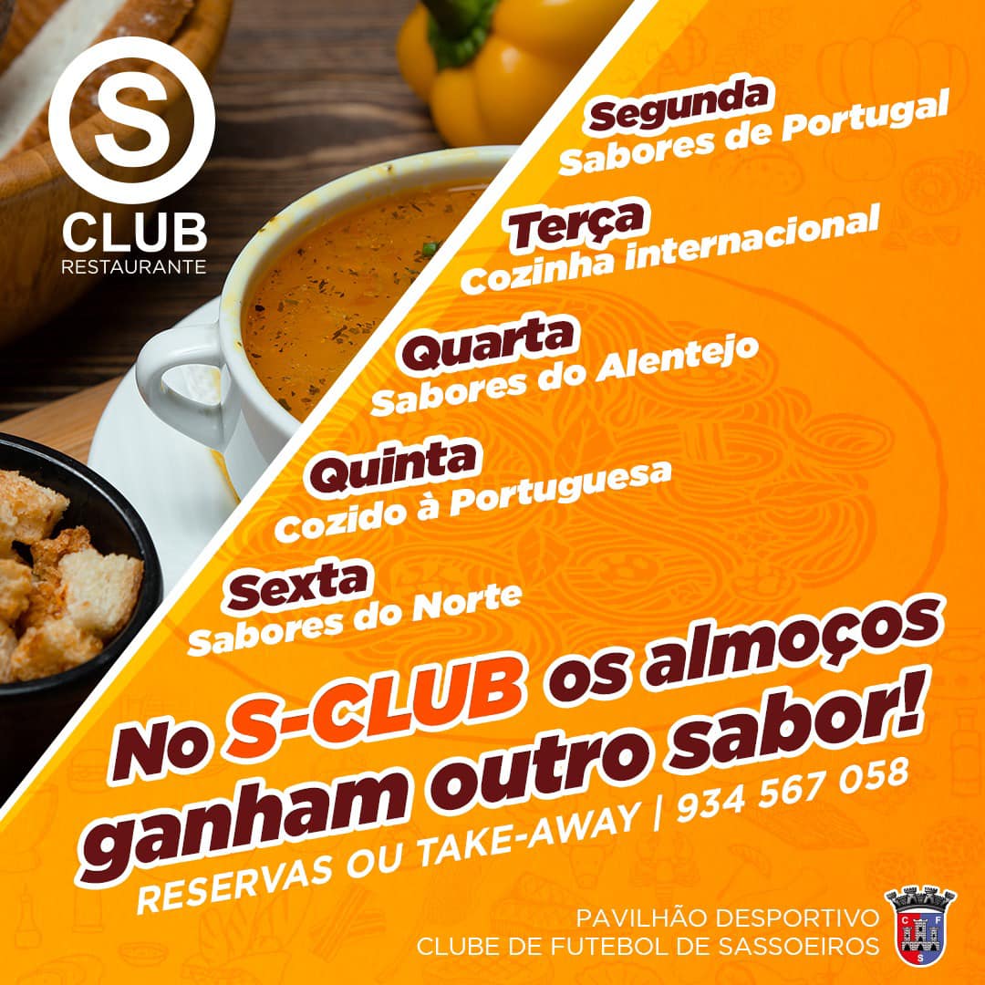 S-Club: Almoços de segunda-feira a sexta-feira